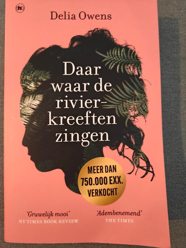 Delia Owens - Daar waar de rivierkreeften zingen, Boeken, Ophalen of Verzenden, Delia Owens