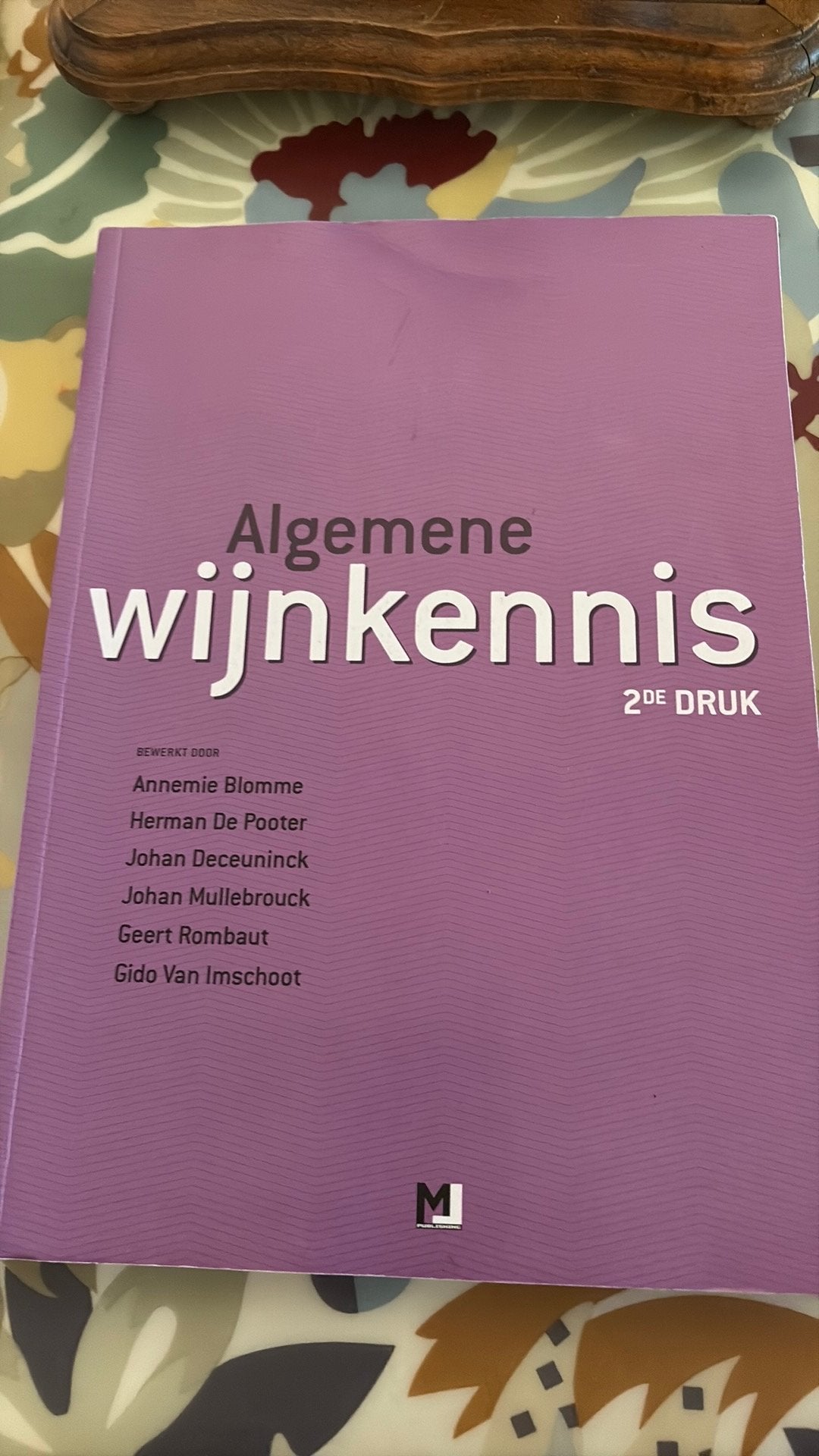 Geert Rombaut - Algemene Wijnkennis - 2de druk, Ophalen of Verzenden, Nieuw, Overige vakken, Geert Rombaut