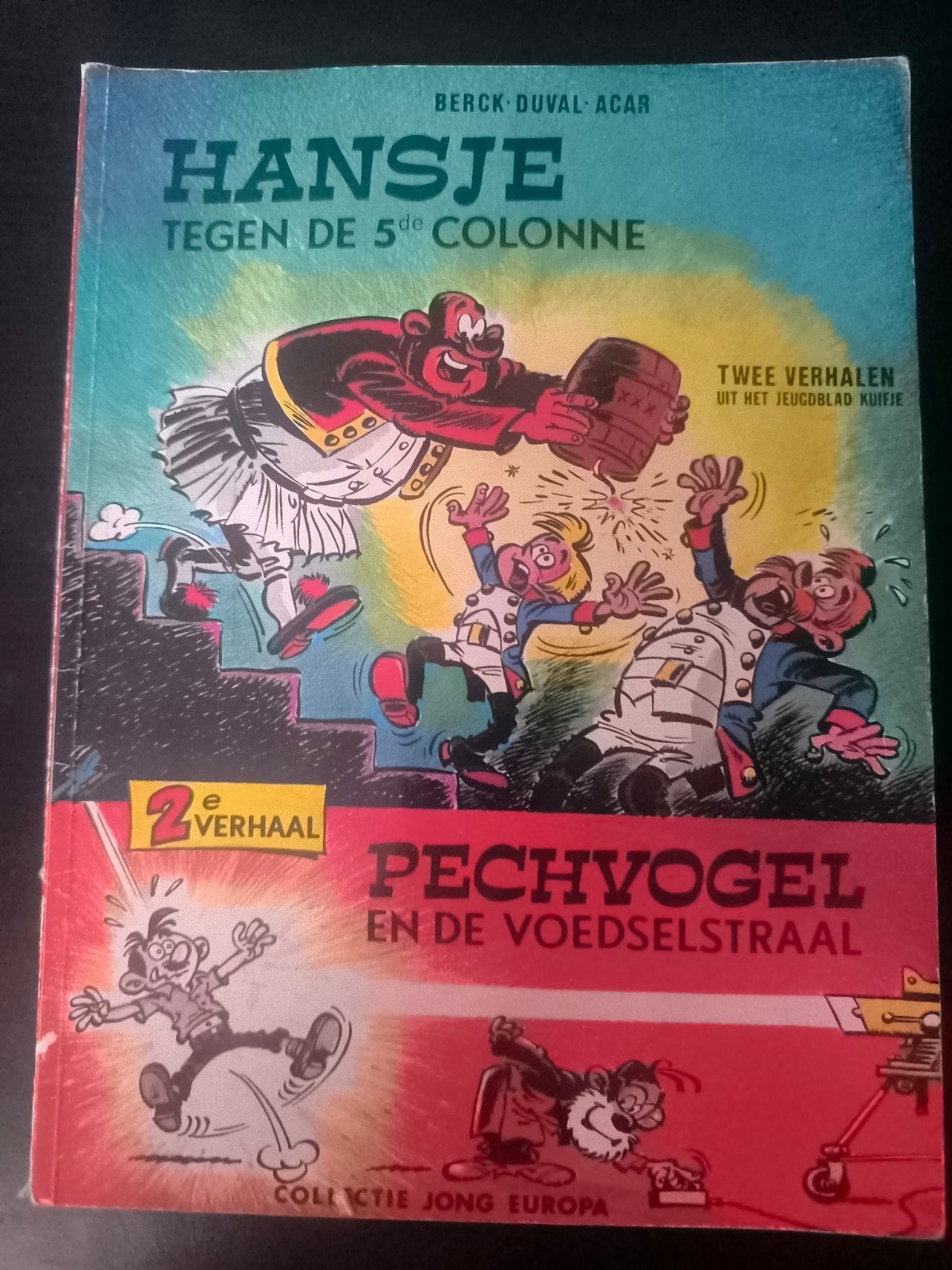 Strip Hansje + Pechvogel, Boeken, Ophalen of Verzenden