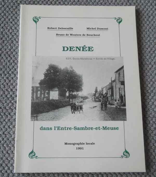 Denée dans l' Entre-Sambre-et-Meuse - Anhée, Ophalen of Verzenden, Gelezen