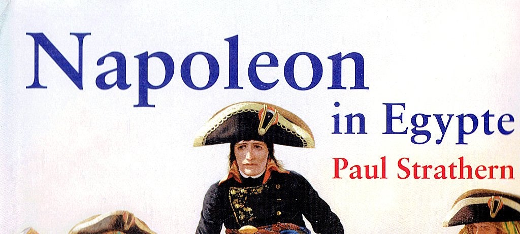 Napoleon in Egypte . Grootscheepse expeditie. 1798, Ophalen of Verzenden, Gelezen, Paul Strathern