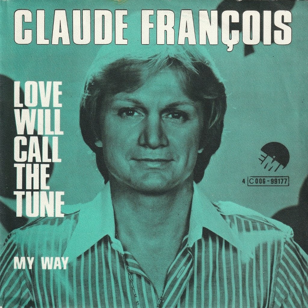 Claude François - Love will call the tune, 7 inch, Comme neuf, Pressage original, Pop