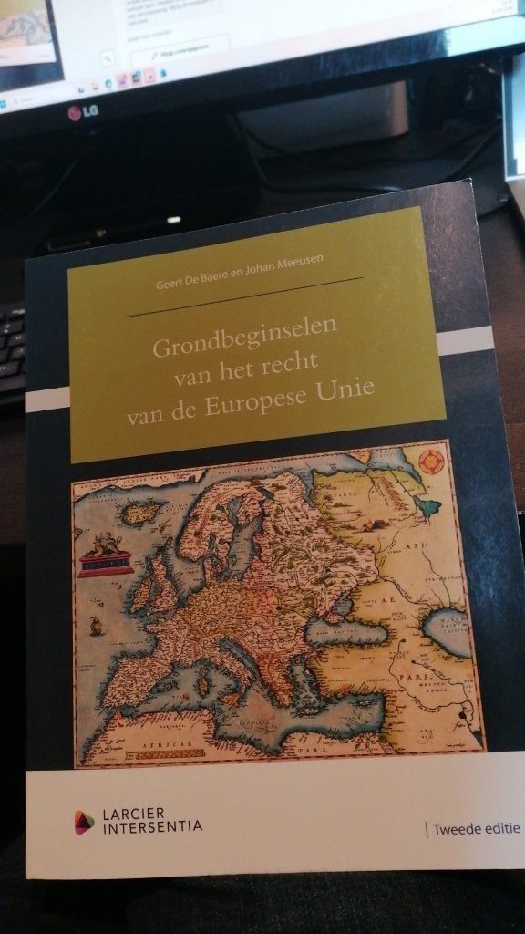 Grondbeginselen van het recht van de Europese Unie, Ophalen of Verzenden, Gelezen, Overige niveaus, Geert De Baere en Johan Meeusen