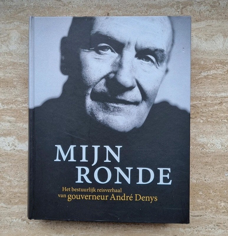Mijn ronde, van gouverneur André Denys over Oost-Vlaanderen, Boeken, Biografieën, Nieuw, Politiek, Ophalen of Verzenden