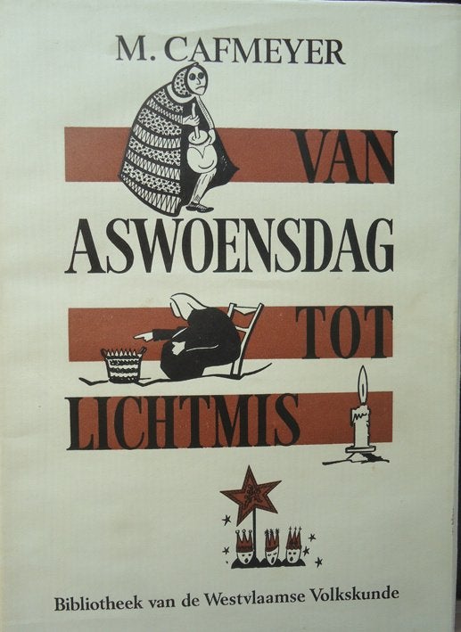 Van Aswoensdag tot Lichtmis, Boeken, Ophalen of Verzenden