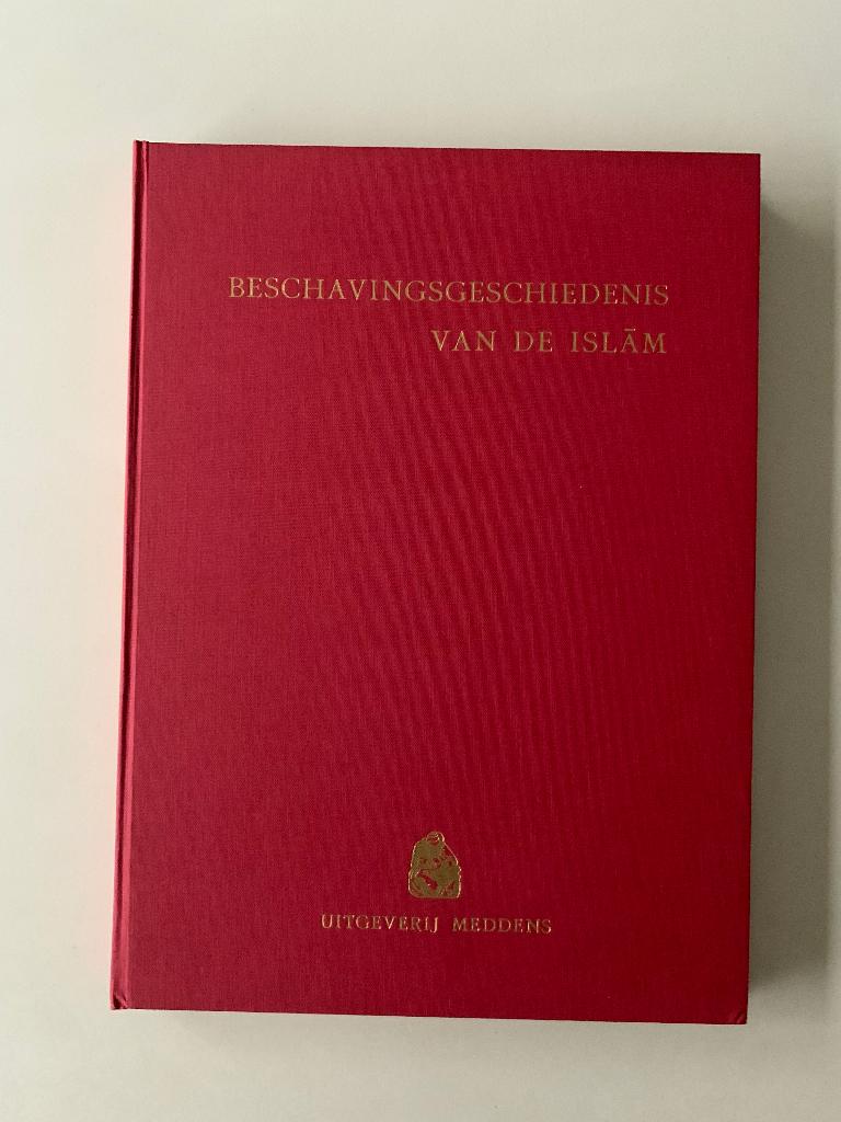 Beschavingsgeschiedenis van de Islām Hardcover, Boeken, Godsdienst en Theologie, Ophalen of Verzenden, Zo goed als nieuw, Islam