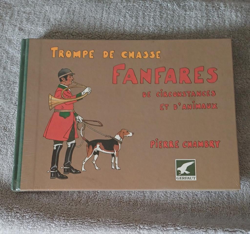 Jachthoorn Fanfares van omstandigheden en dieren, Boeken, Ophalen