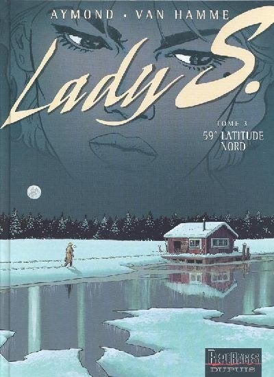 Lady S. - 59 Latitude Nord T03 EO, Neuf, Enlèvement ou Envoi, Une BD, Aymond & Van Hamme