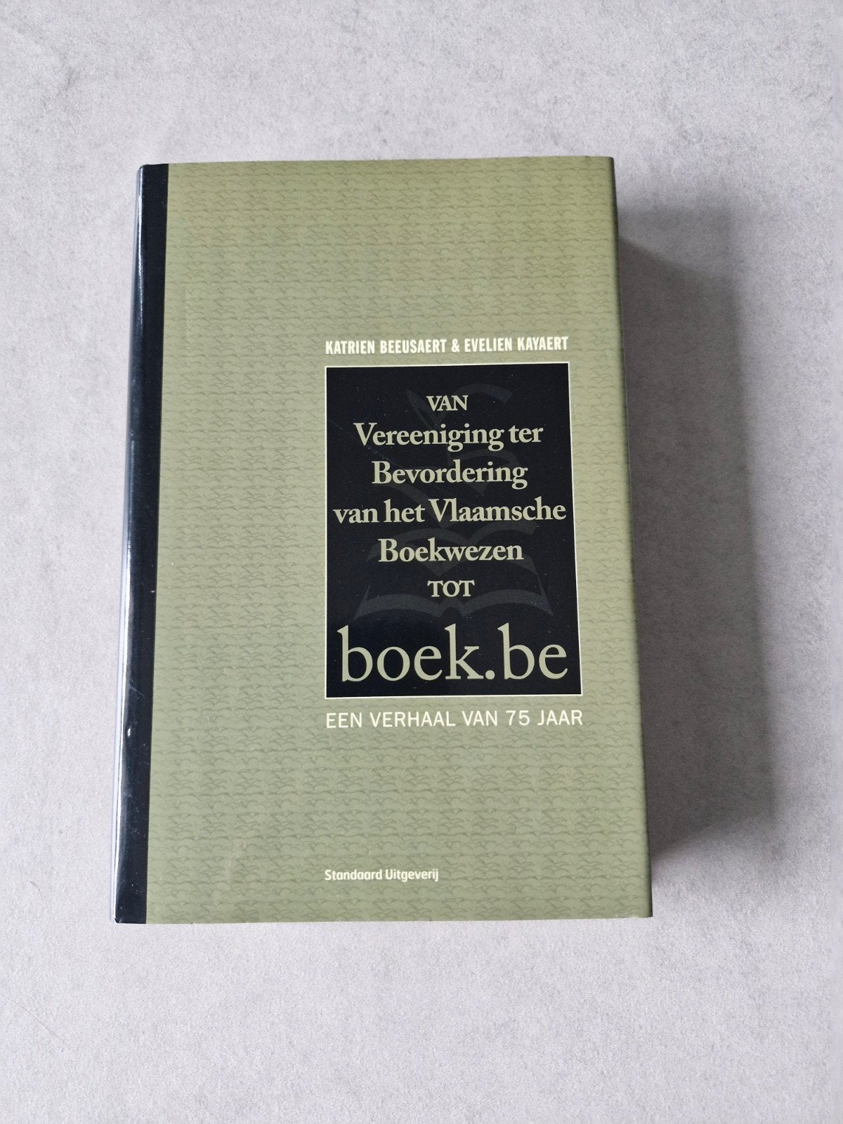 Van Vereeniging ter Bevordering van het Vlaamsche Boekwezen, Ophalen of Verzenden, 20e eeuw of later, Katrien Beeusaert & Evelien Kayaert