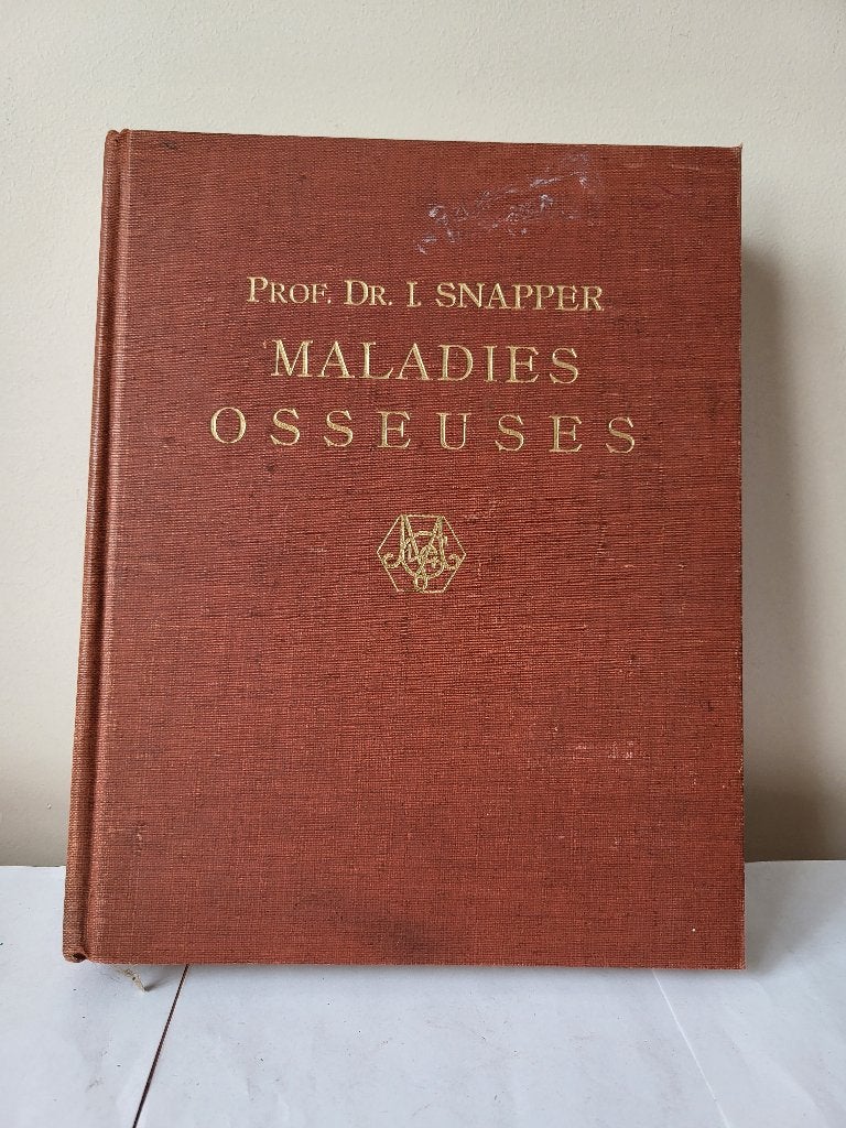 Livre Ancien Médecine - Maladies Osseuses 1938 - Dr. Snapper, Enlèvement ou Envoi
