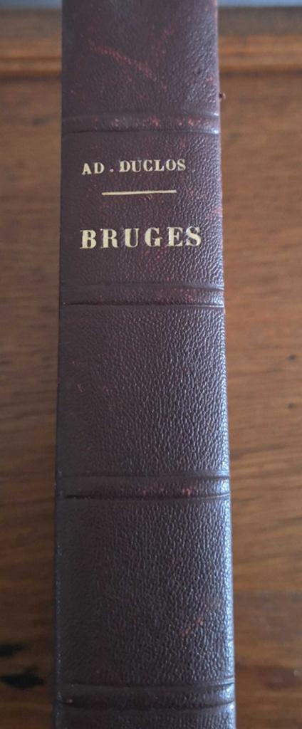 Bruges, Adolphe Duclos, 1910, Boeken, Taal | Frans, Ophalen