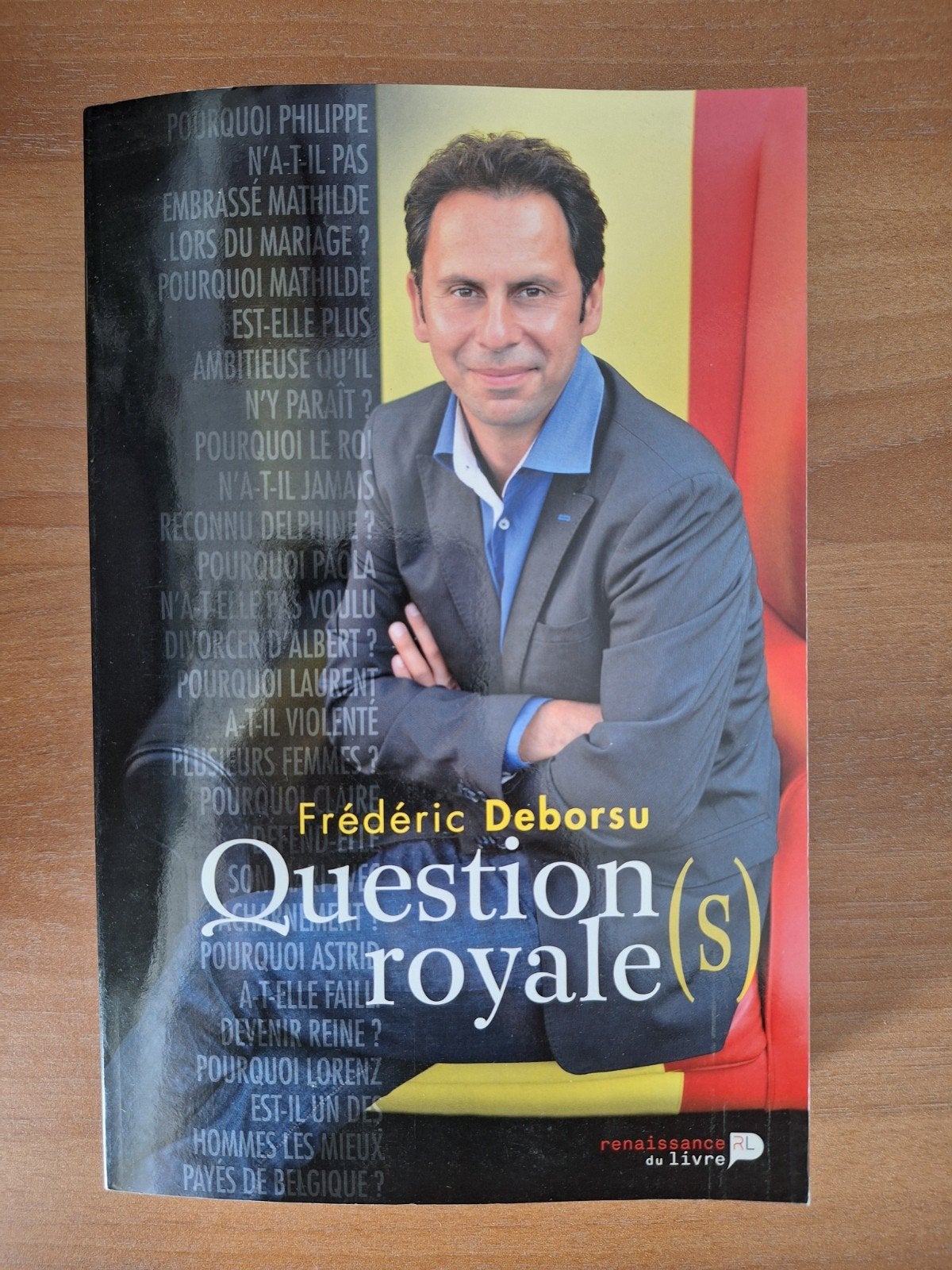 Livre  Questions Royales de Frédéric Deborsu, Enlèvement ou Envoi