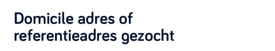Ik zoek een domicilie adres of referentieadres te huur, Immo, Échange de logement