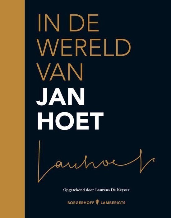 boek: in de wereld van Jan Hoet/Laurens de Keyzer, Ophalen of Verzenden, Zo goed als nieuw