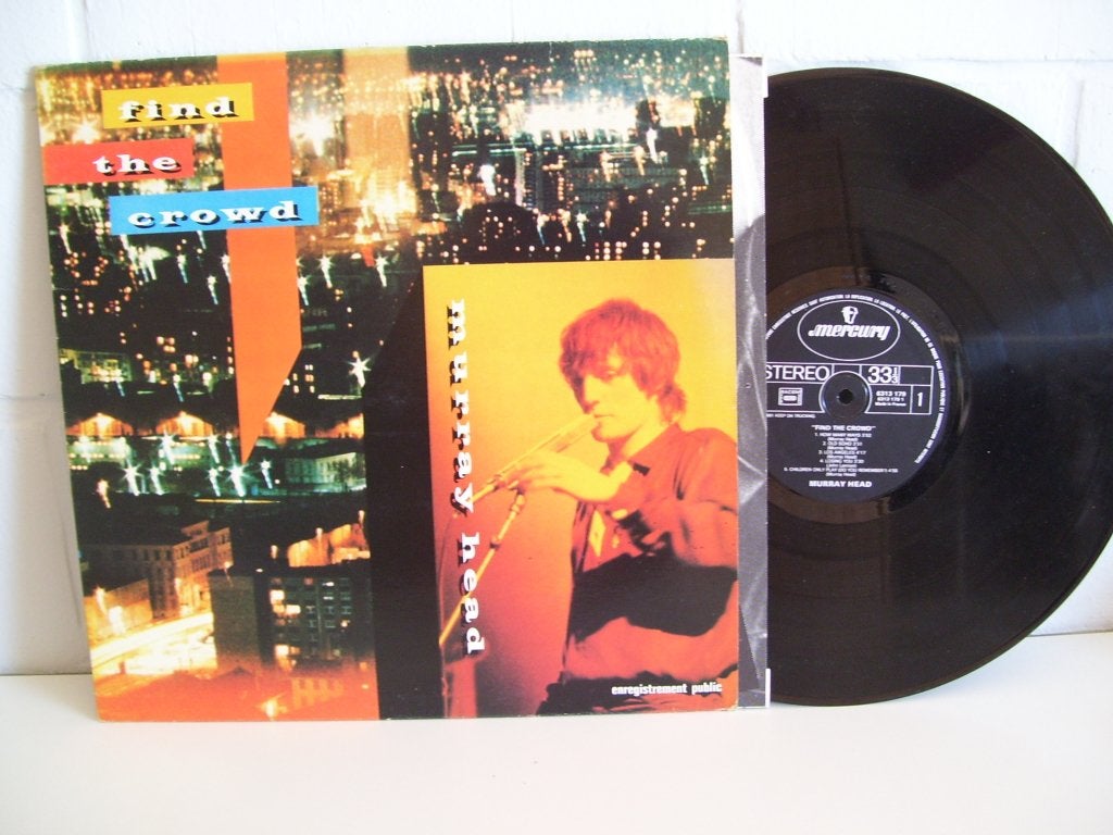 MURRAY HEAD  find the crowd, CD & DVD, Vinyles | Rock, 12 pouces, Pop rock, 1980 - 1989, Comme neuf