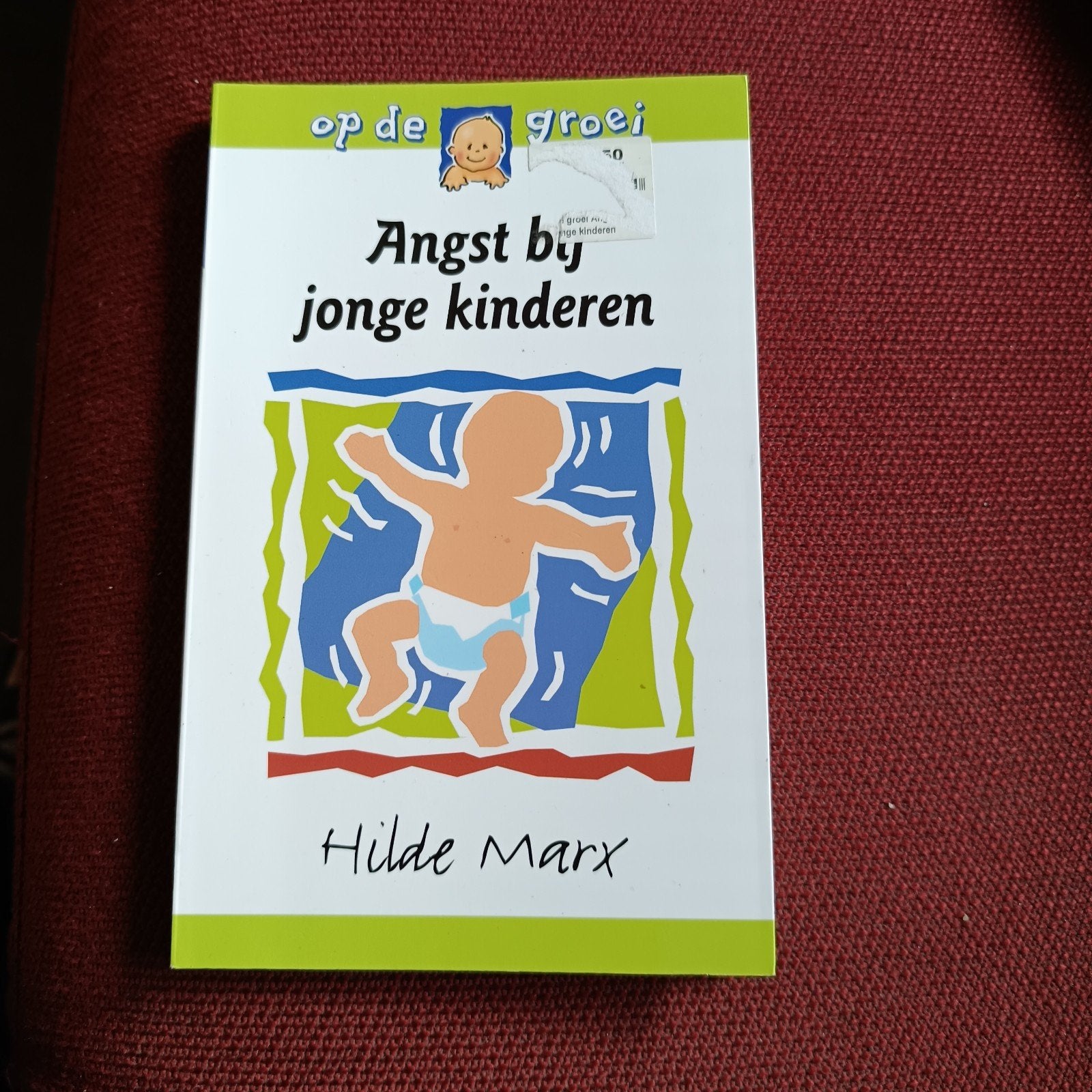 Hilde Marx - Angst bij jonge kinderen, Livres, Enlèvement ou Envoi, Hilde Marx