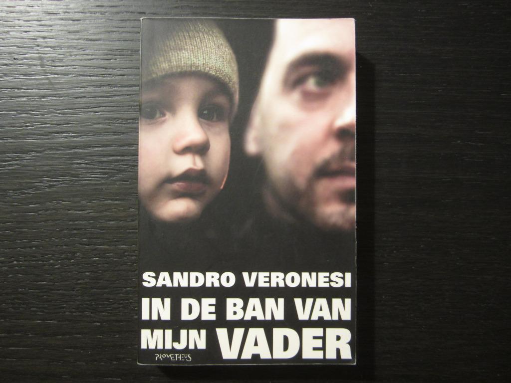 In de ban van mijn vader -Sandro Veronesi-, Boeken, Ophalen of Verzenden