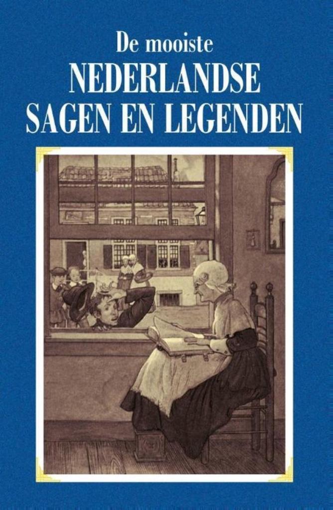 De mooiste Nederlandse sagen en legenden, Boeken, Sprookjes en Fabels, Ophalen of Verzenden