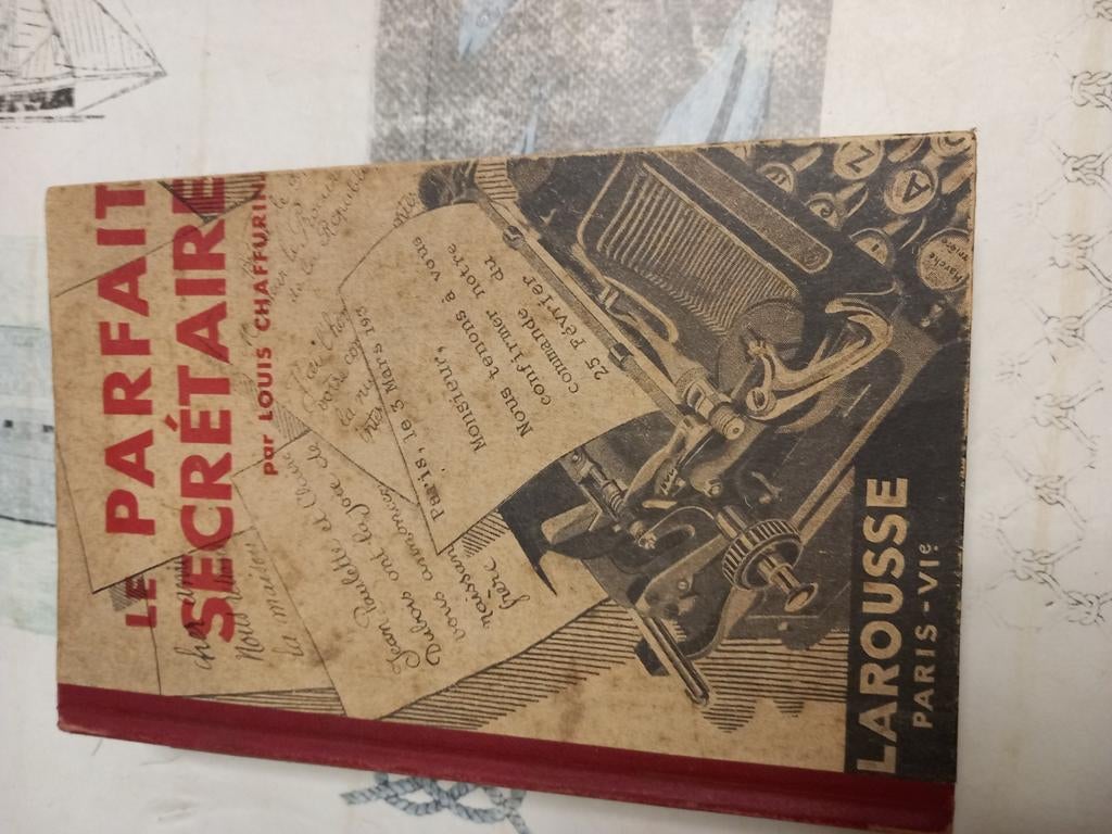 Livre Le Parfait Secrétaire de Louis Chaffurin, Enlèvement ou Envoi, Comme neuf