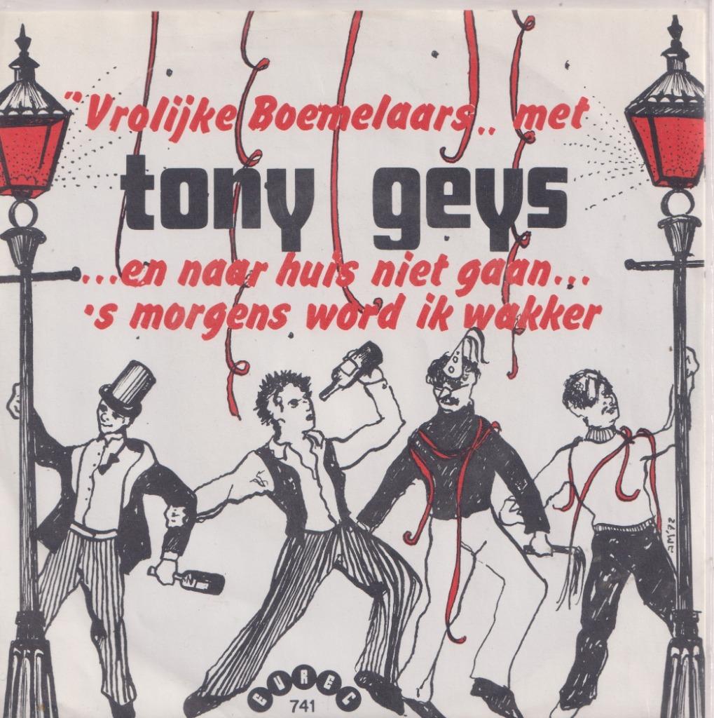 Tony Geys – En naar huis niet gaan – Single, Enlèvement, Utilisé, En néerlandais