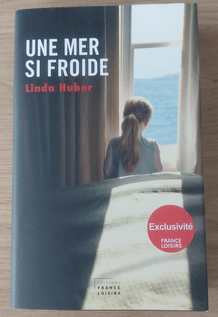 Linda Huber - Une mer si froide, Europa overig, Linda Huber, Ophalen of Verzenden, Zo goed als nieuw