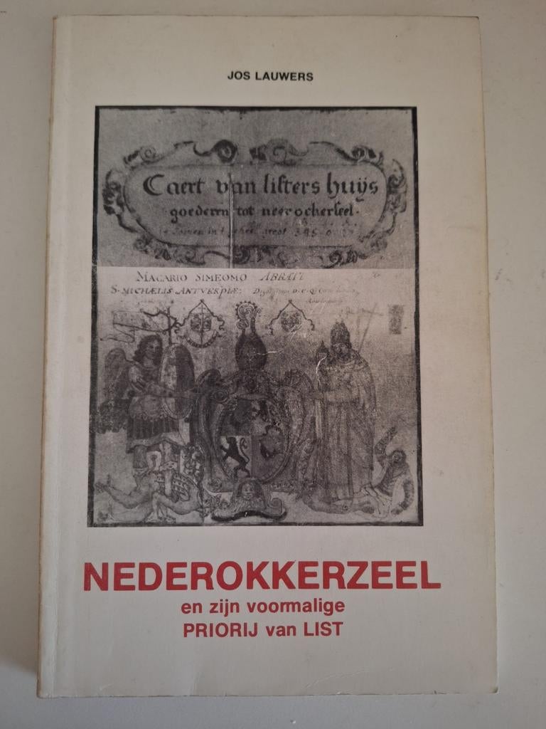 Jos Lauwers - Nederokkerzeel en zijn voormalige priorij van, Boeken, Ophalen of Verzenden