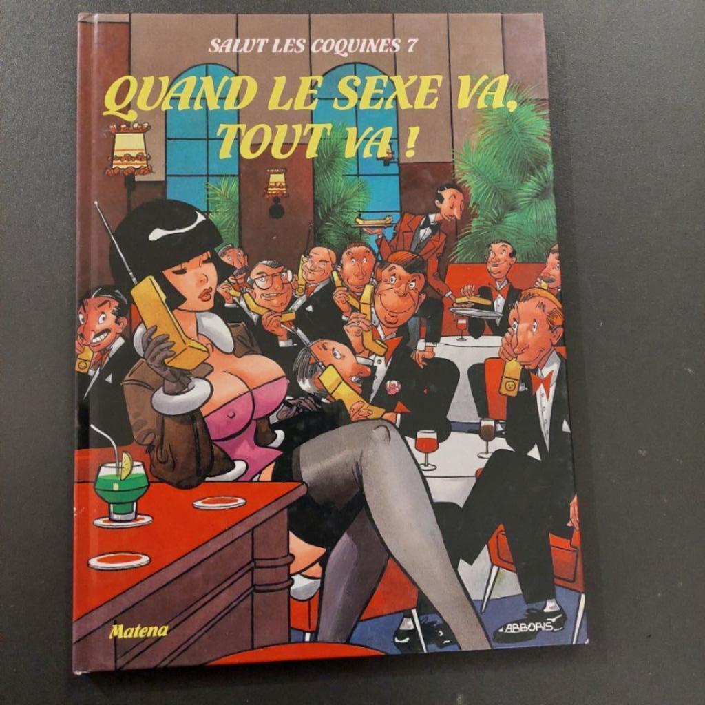 BD adulte - Salut les coquines tome 7, Livres, BD, Enlèvement ou Envoi