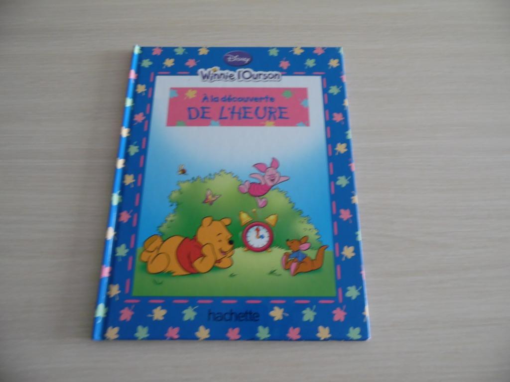 WINNIE L'OURSON        À LA DÉCOUVERTE DE L'HEURE, Garçon ou Fille, Enlèvement ou Envoi, Fiction général, Comme neuf