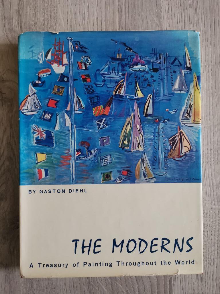The Moderns - Gaston Diehl, Enlèvement ou Envoi, Utilisé, Peinture et dessin
