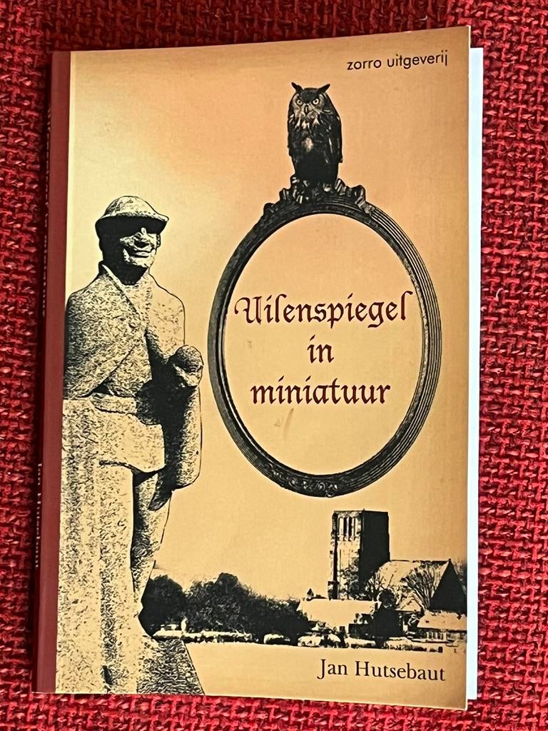 Boek Tijl Uilenspiegel in miniatuur - Damme, Boeken, Ophalen of Verzenden