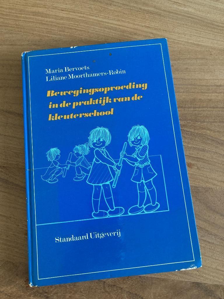 Bewegingsopvoeding in de praktijk van de kleuterschool - Sta, Boeken, Ophalen of Verzenden, Gelezen, Hogeschool