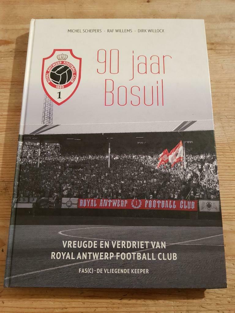 90 jaar Bosuil, vreugde en verdriet van RAFC 240p HC, Ophalen of Verzenden, Gelezen, Schepers willems, Balsport
