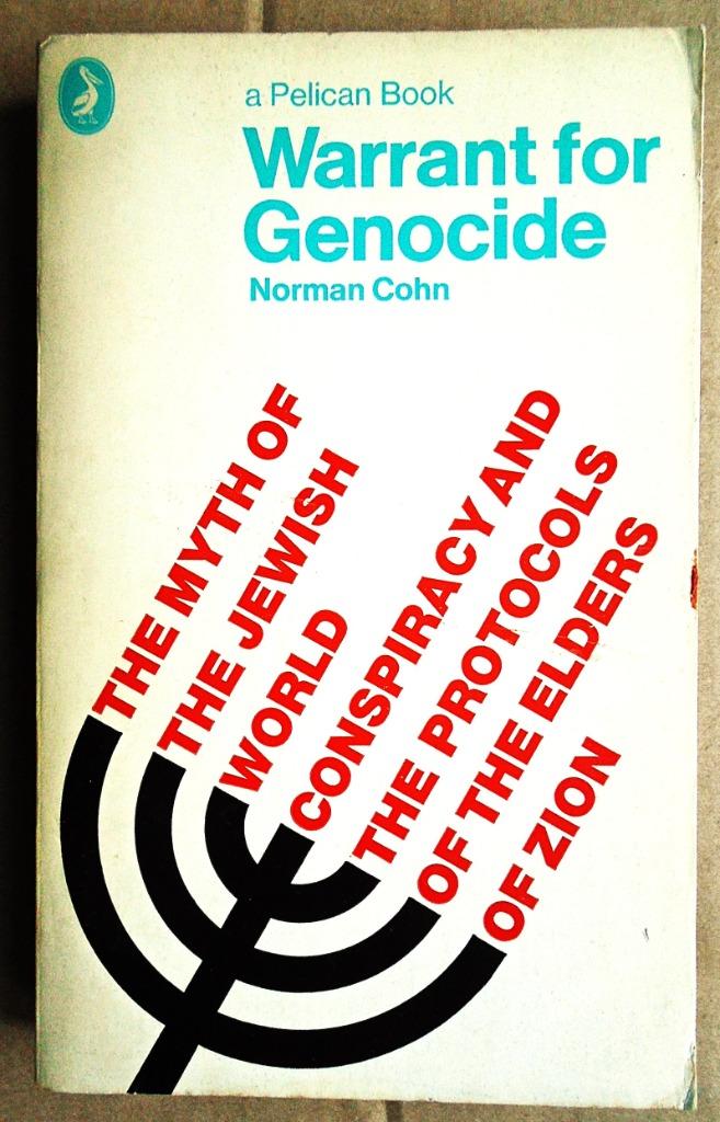 Warrant for Genocide, .... - 1970 - Norman Cohn (1915–2007), Autres régions, Utilisé, Norman Cohn (1915–2007), 20e siècle ou après