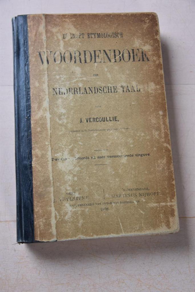 Etymologisch woordenboek Nederlands Vercouillie 1898, Antiek en Kunst, Ophalen of Verzenden