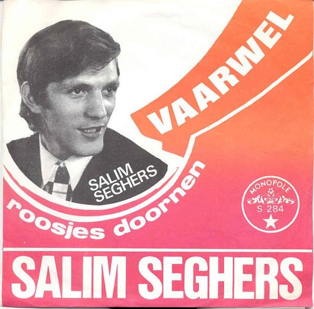 Salim Seghers – Vaarwel / Roosjes Doornen, Ophalen of Verzenden, Gebruikt, Nederlandstalig