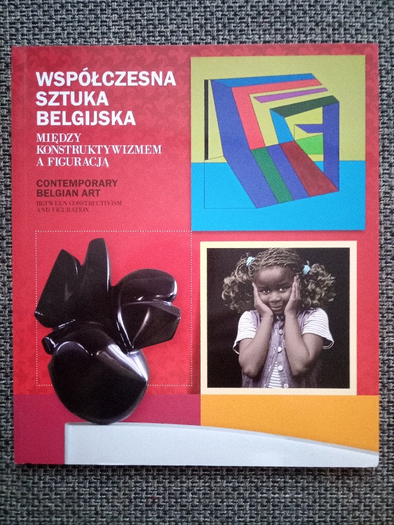 Współczesna sztuka belgijska / Contemporary Belgian art, Livres, Peinture et dessin, Enlèvement ou Envoi, Comme neuf, Marcel van Jole