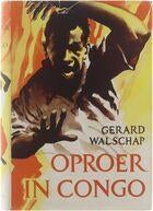 Te Koop Boek OPROER IN CONGO Gerard Walschap, Gelezen, België, Gerard Walschap, Ophalen of Verzenden