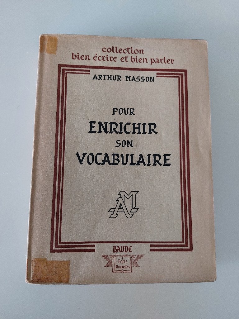 Pour enrichir son vocabulaire, Arthur Masson, Livres, Enlèvement ou Envoi, Utilisé
