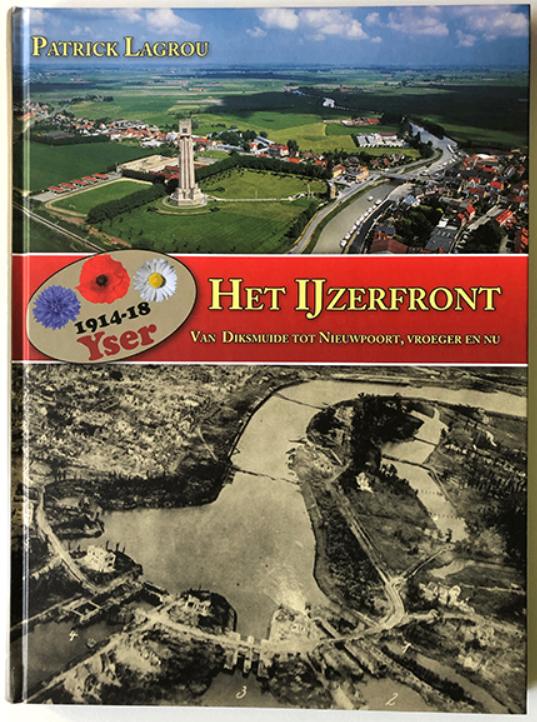 Het Ijzerfront, van Diksmuide tot Nieuwpoort, Boeken, Oorlog en Militair, Zo goed als nieuw, Ophalen
