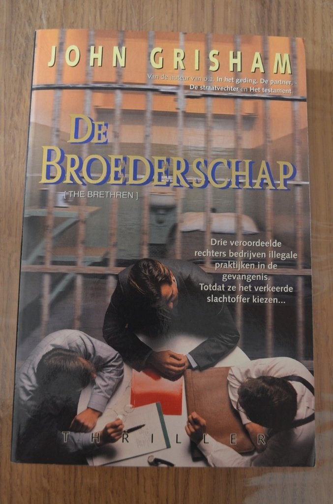 John Grisham - De broederschap, Gelezen, Ophalen of Verzenden, Nederland, John Grisham