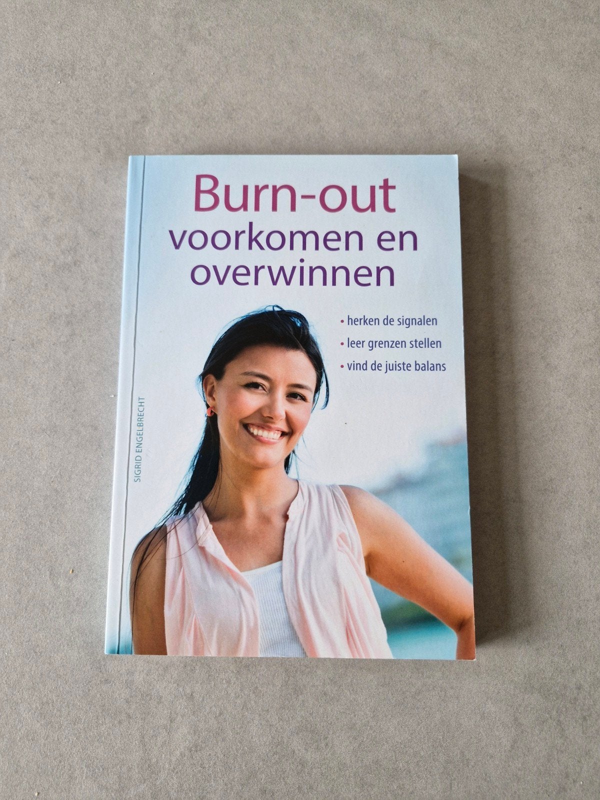 Burn-out voorkomen en overwinnen, Boeken, Ophalen of Verzenden, Ziekte en Allergie, Sigrid Engelbrecht