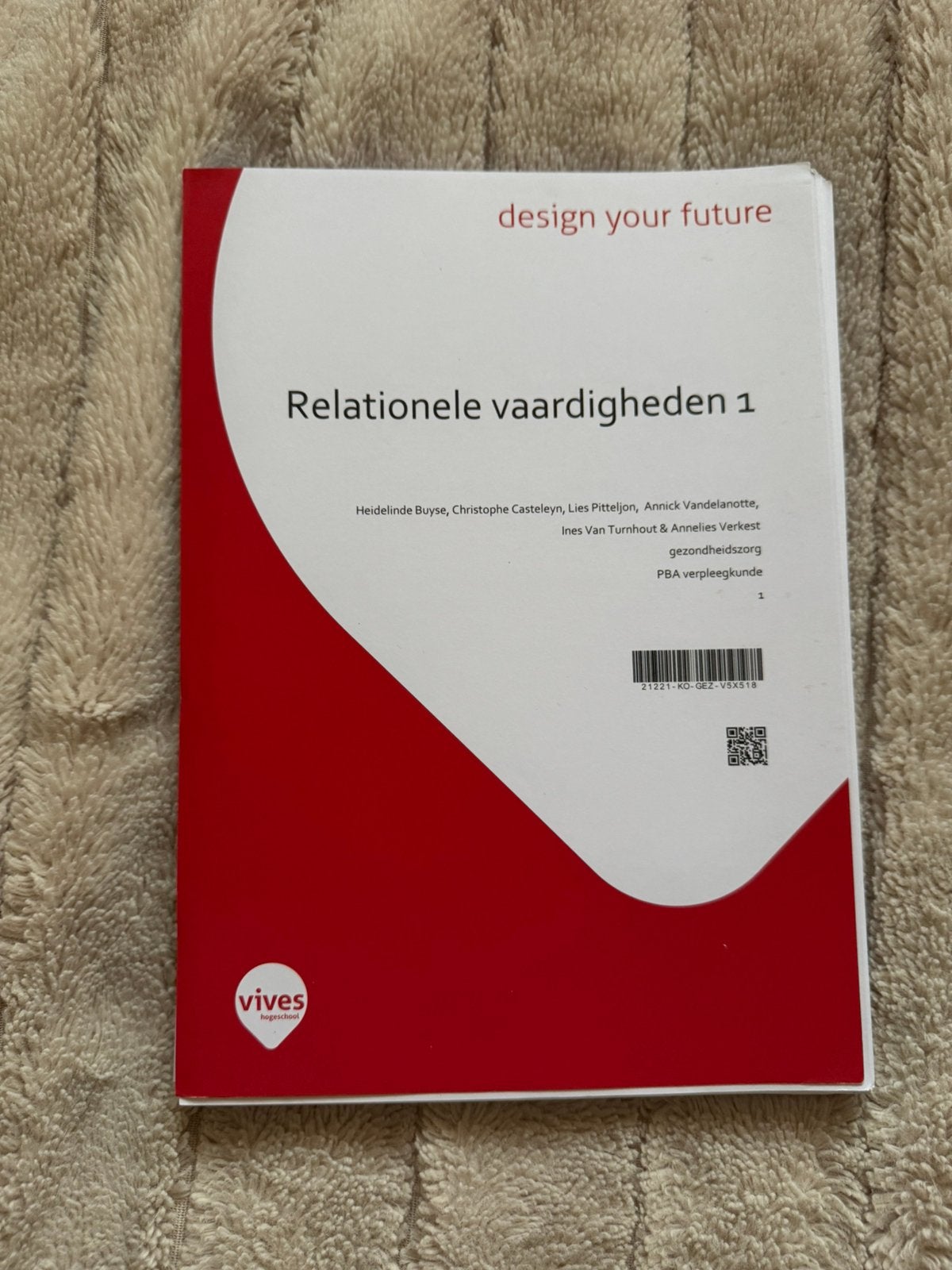Relationele vaardigheden 1, Enlèvement ou Envoi, Utilisé