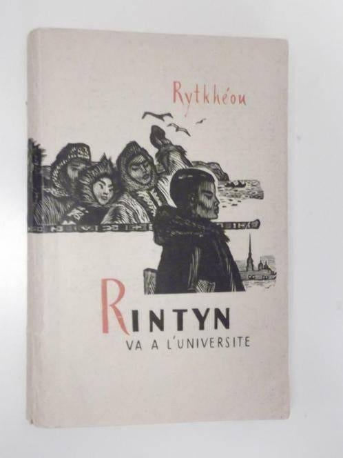 Iouri Rytkhéou - Rintyn va à l'université, Livres, Littérature, Enlèvement ou Envoi, Reste du monde