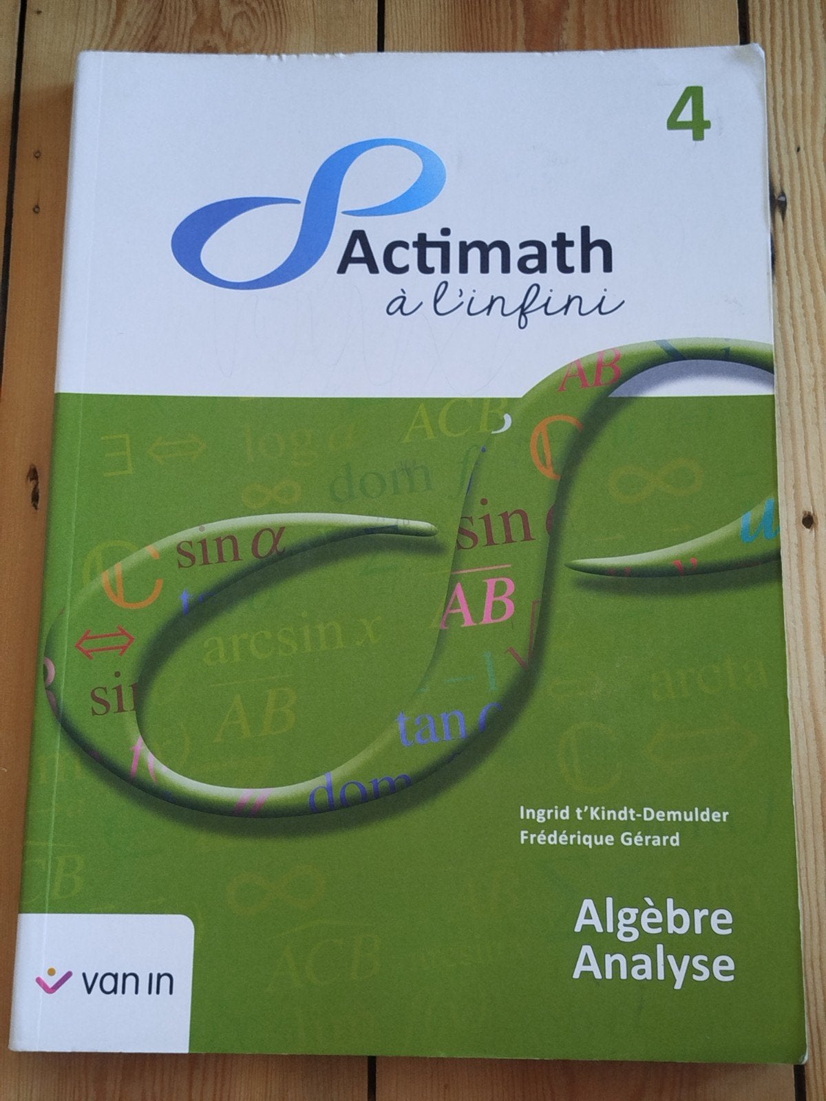 Actimath 4. Algèbre. Analyse. Van In, Ophalen