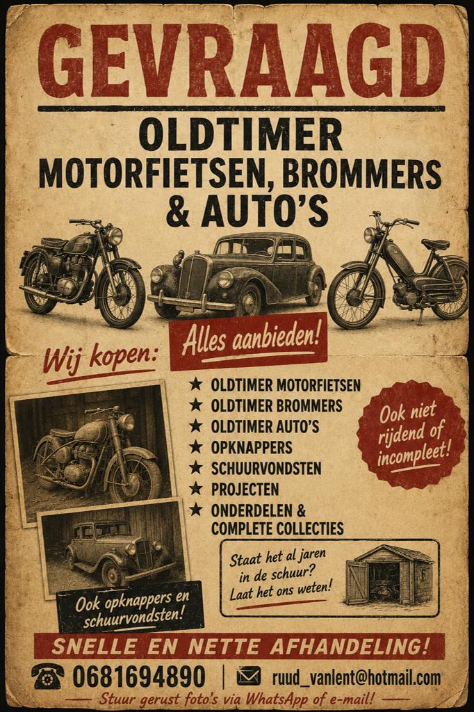Gevraagd oldtimer motorfietsen/brommers/auto's, Motoren, Ophalen