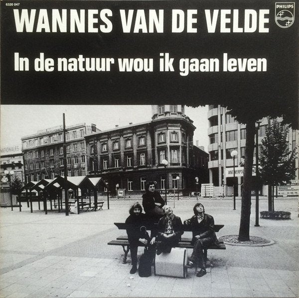 WANNES VAN DE VELDE IN DE NATUUR WOU IK GAAN LEVEN, Cd's en Dvd's, LP, Gebruikt, Ophalen of Verzenden, Fotohoes