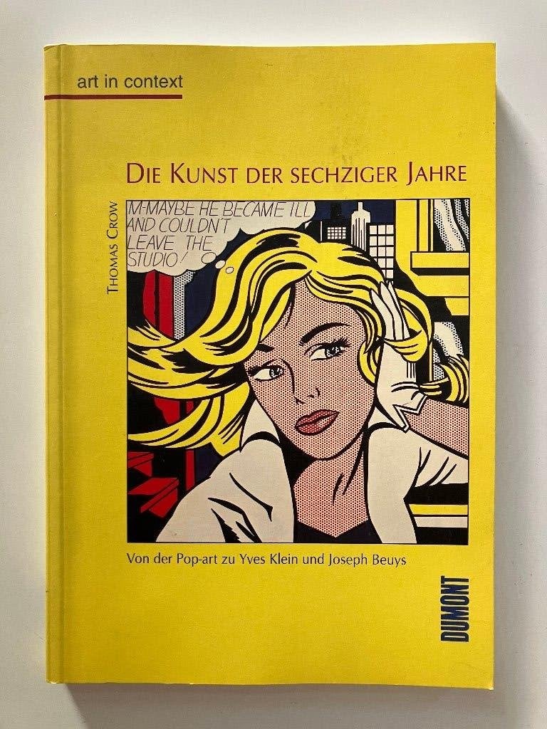 Die Kunst der sechziger Jahre - Thomas Crow, Ophalen