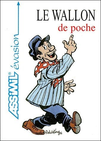 Le wallon de poche - ASSIMIL évasion, Boeken, Taal | Overige Talen, Gelezen, Verzenden, Wallon, ASSIMIL