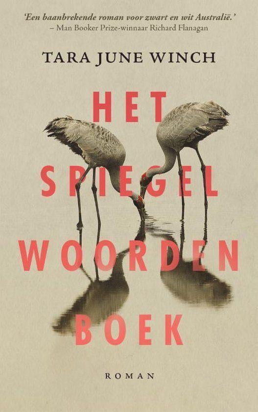 Te Koop Boek HET SPIEGEL WOORDEN BOEK Tara June Winch, Wereld overig, Ophalen of Verzenden, Zo goed als nieuw, Tara June Winch