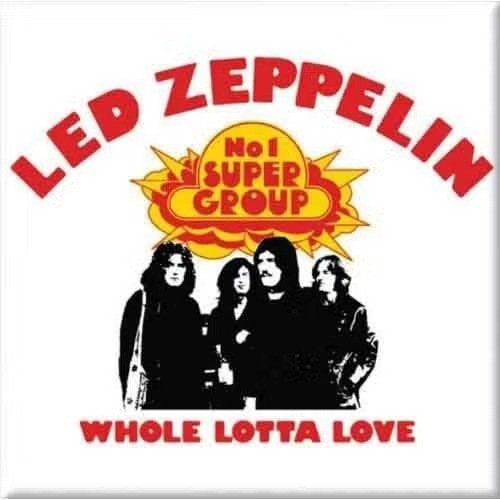 Led Zeppelin Whole Lotta Love magneet officiële merchandise, Verzamelen, Ophalen of Verzenden, Nieuw
